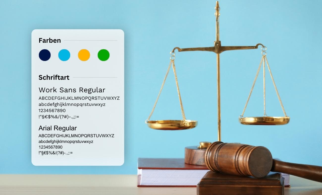 DB-Anwälte Styleguide mit blauen Farbtönen, weiß und schwarz, und Schriftarten Work Sans Regular und Arial Regular, dahinter eine Waage und ein Richterhammer