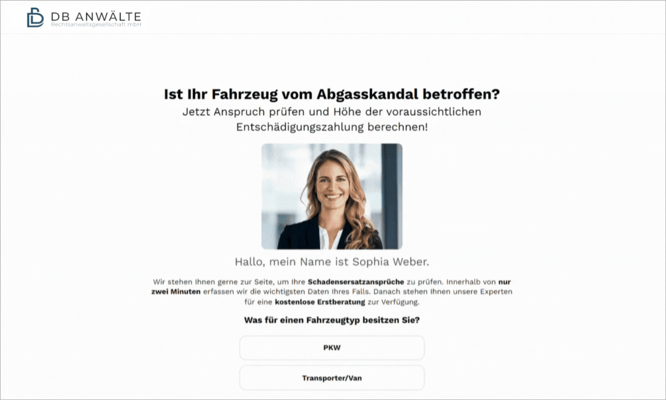 Lead-Funnel mit Anbindung an CRM-Schnittstelle für DB Anwälte GIF von dem Lead-Funnel der DB Anwälte inklusive CRM-Schnittstellenanbindung. Nach Beantworten der Fragen im Lead Funnel wird geprüft, ob man Anspruch haben kann auf Schadensersatz im Dieselskandal