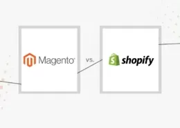 Magento & Shopify gegenübergestellt im Vergleich